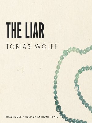 the liar tobias wolff